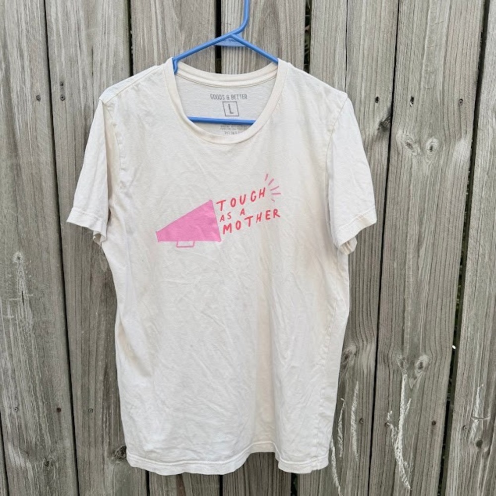 Mom Life Motherhood Goods & Better T-Shirt Large Cream Tough As A Mother Graphic